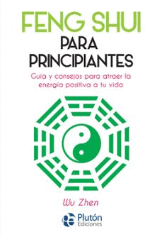 FENG SHUI PARA PRINCIPIANTES