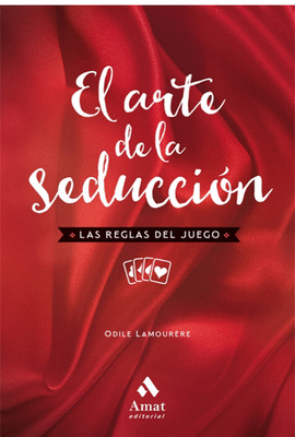 EL ARTE DE LA SEDUCCION