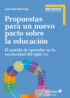 PROPUESTAS PARA UN NUEVO PACTO SOBRE LA EDUCACIN