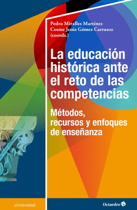LA EDUCACIN HISTRICA ANTE EL RETO DE LAS COMPETENCIAS