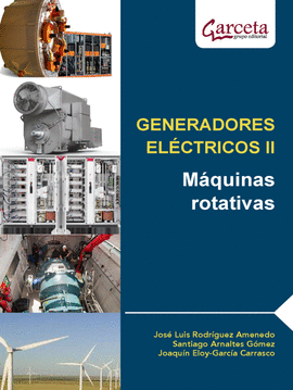 GENERADORES ELECTRICOS II MAQUINAS ROTATIVAS