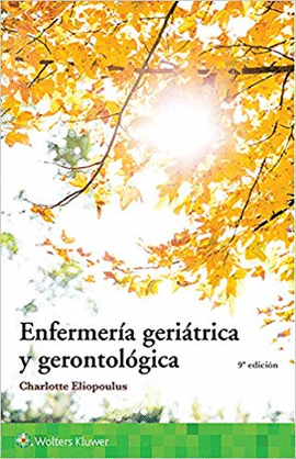 ENFERMERIA GERIATRICA Y GERONTOLOGIA
