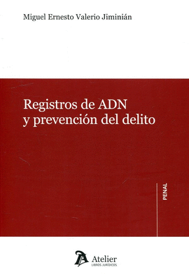 REGISTROS DE ADN Y PREVENCIN DEL DELITO