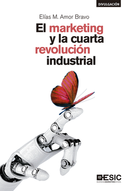 EL MARKETING Y LA CUARTA REVOLUCIN INDUSTRIAL