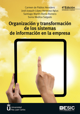 ORGANIZACIN Y TRANSFORMACIN DE LOS SISTEMAS DE INFORMACIN EN LA EMPRESA