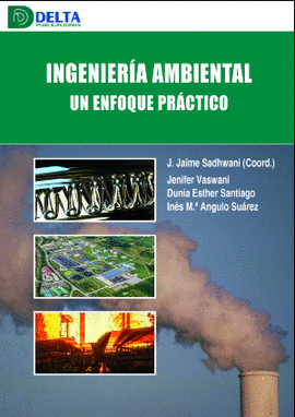 INGENIERIA AMBIENTAL UN ENFOQUE PRACTICO