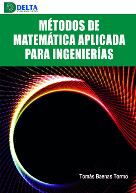 METODOS DE MATEMATICA APLICADA PARA INGENIERIAS
