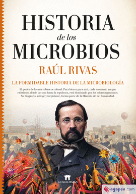 HISTORIA DE LOS MICROBIOS