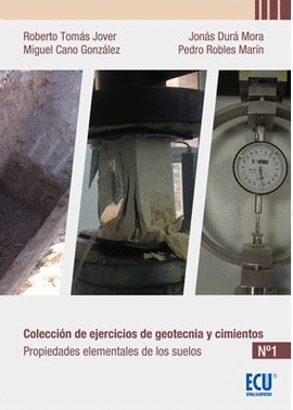 CUADERNO N�1. PROPIEDADES ELEMENTALES DE LOS SUELOS