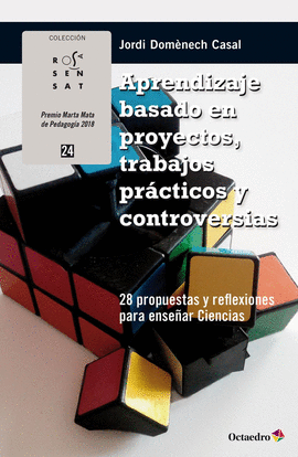 APRENDIZAJE BASADO EN PROYECTOS, TRABAJOS PRCTICOS Y CONTROVERSIAS