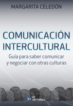COMUNICACION INTERCULTURAL GUIA PARA SABER COMUNICAR Y NEGOCIAR CON OTRAS CULTURAS