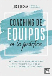 COACHING DE EQUIPOS EN LA PR�CTICA