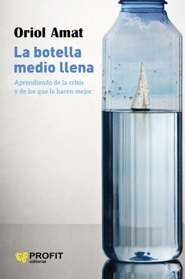 LA BOTELLA MEDIO LLENA