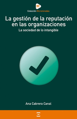 LA GESTION DE LA REPUTACION EN LAS ORGANIZACIONES