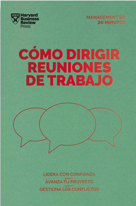 CMO DIRIGIR REUNIONES DE TRABAJO