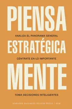 PIENSA ESTRATGICAMENTE