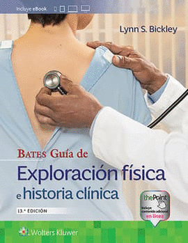 BATES. GUA DE EXPLORACIN FSICA E HISTORIA CLNICA