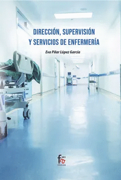 DIRECCIN, SUPERVISIN Y SERVICIOS DE ENFERMERA