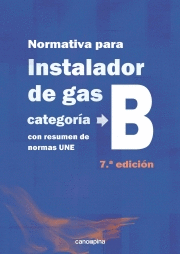 NORMATIVA DE GAS INSTALADOR GAS CATEGORIA B