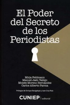 EL PODER DEL SECRETO DE LOS PERIODISTAS