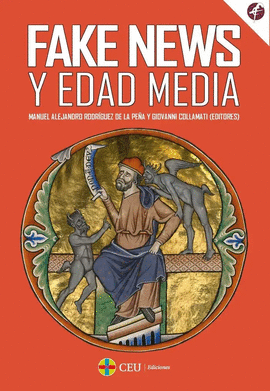 FAKE NEWS Y LA EDAD MEDIA