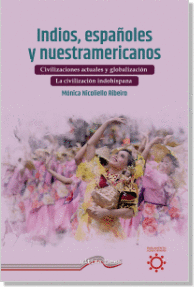 INDIOS, ESPA�OLES Y NUESTRAMERICANOS