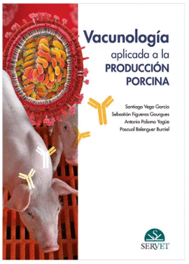 VACUNOLOGA APLICADA A LA PRODUCCIN PORCINA