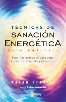 TECNICAS DE SANACION ENERGETICA