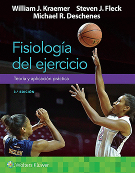 FISIOLOG�A DEL EJERCICIO. TEOR�A Y APLICACI�N PR�CTICA