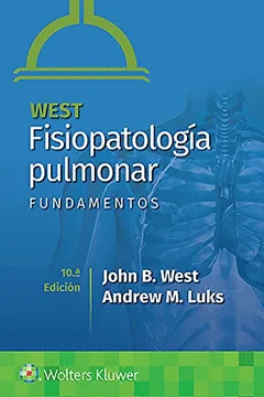 WEST. FISIOPATOLOGA PULMONAR