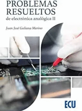 PROBLEMAS RESUELTOS DE ELECTRNICA ANALGICA II