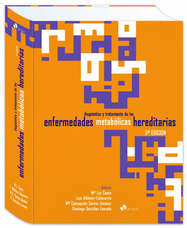 DIAGNSTICO Y TRATAMIENTO DE LAS ENFERMEDADES METABLICAS HEREDITARIAS