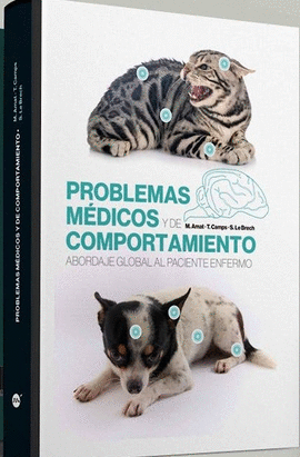 PROBLEMAS MEDICOS Y DE COMPORTAMIENTO