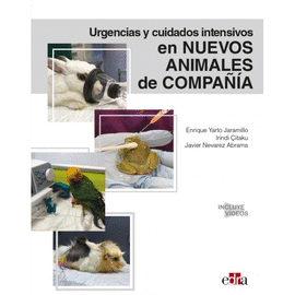 URGENCIAS Y CUIDADOS INTENSIVOS EN NUEVOS ANIMALES DE COMPA��A