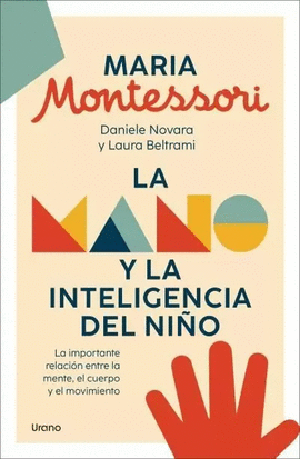 LA MANO Y LA INTELIGENCIA DEL NI�O