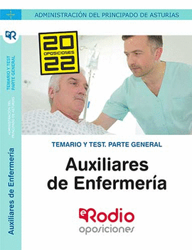 TEMARIO Y TEST. PARTE GENERAL. AUXILIARES DE ENFERMERA. ADMINISTRACIN DEL PRINCIPADO DE ASTURIAS