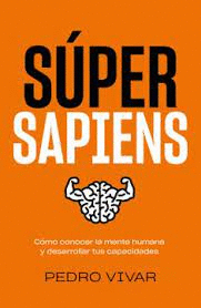 SPER SAPIENS: CMO CONOCER LA MENTE