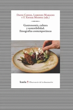 GASTRONOMA, CULTURA Y SOSTENIBILIDAD