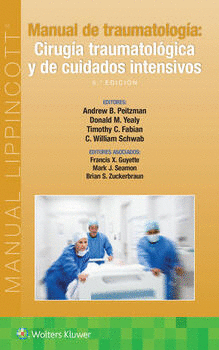 MANUAL DE TRAUMATOLOGIA CIRUGIA TRAUMATOLOGICA Y DE CUIDADOS INTENSIVOS