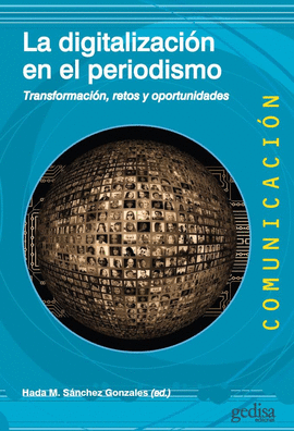 LA DIGITALIZACI�N EN EL PERIODISMO