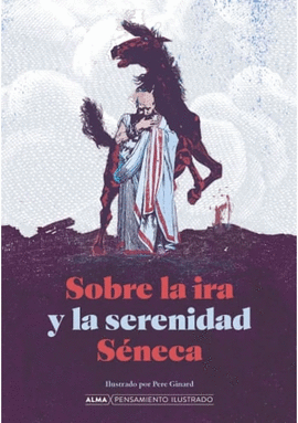 SOBRE LA IRA Y LA SERENIDAD