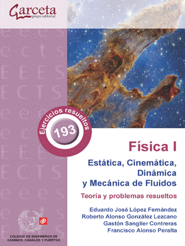 FISICA I ESTATICA CINEMATICA DINAMICA Y MECANICA DE FLUIDOS