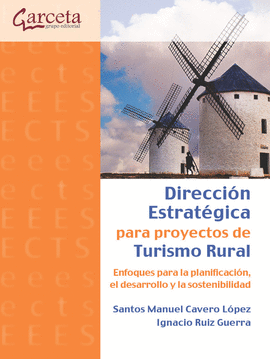 DIRECCI�N ESTRAT�GICA PARA PROYECTOS DE TURISMO RURAL