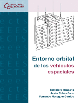 ENTORNO ORBITAL DE LOS VEH�CULOS ESPACIALES