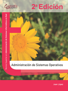 ADMINISTRACI�N DE SISTEMAS OPERATIVOS