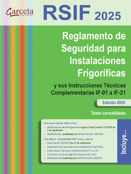 RSIF 2025. REGLAMENTO DE SEGURIDAD PARA INSTALACIONES FRIGOR�FICAS