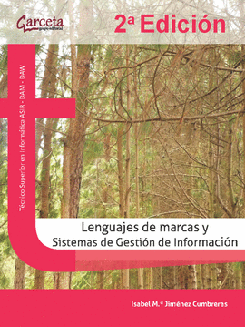 LENGUAJES DE MARCAS Y SISTEMAS DE GESTIN DE INFORMACIN