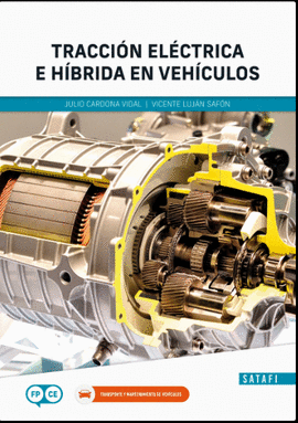 TRACCI�N EL�CTRICA E H�BRIDA EN VEH�CULOS
