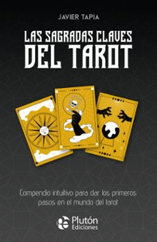LAS SAGRADAS CLAVES DEL TAROT + 78 CARTAS