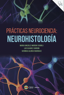 PRCTICAS DE NEUROCIENCIAS: NEUROHISTOLOGA